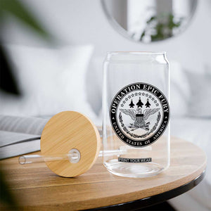 Operation Epic Fury USA Military Seal Glass Can Patriotic Air Power Aviation Tribute TS02 Print Your Wear