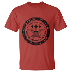 Operation Epic Fury USA Military Seal T Shirt Patriotic Air Power Aviation Tribute TS02 Red Print Your Wear