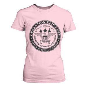Operation Epic Fury USA Military Seal T Shirt For Women Patriotic Air Power Aviation Tribute TS02 Light Pink Print Your Wear