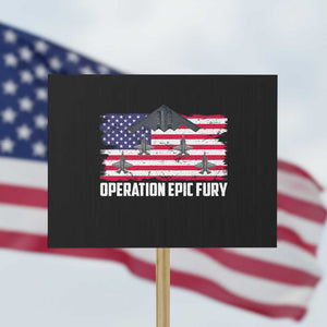 Operation Epic Fury Fighter Jet Formation American Flag Protest Sign B12 Spirit USA Strength and Freedom TS02 Horizontal 18" × 24" Black Print Your Wear