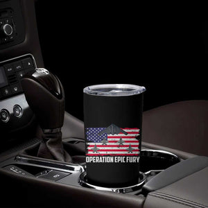 Operation Epic Fury Fighter Jet Formation American Flag Tumbler Cup B12 Spirit USA Strength and Freedom TS02 Print Your Wear