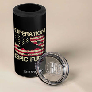 Operation Epic Fury Vintage American Flag Bomber 4 in 1 Can Cooler Tumbler B2 Spirit Patriotic Strength TS02 Print Your Wear