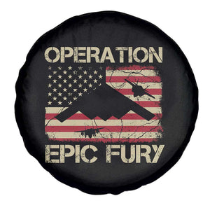 Operation Epic Fury Vintage American Flag Bomber Spare Tire Cover B2 Spirit Patriotic Strength TS02 Print Your Wear
