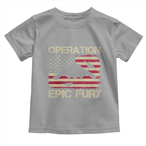 Operation Epic Fury Vintage American Flag Bomber Toddler T Shirt B2 Spirit Patriotic Strength TS02 Sport Gray Print Your Wear