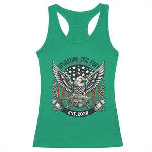 Operation Epic Fury Patriotic Eagle Crest Est 2026 Racerback Tank Top American Strength Freedom TS02 Irish Green Print Your Wear