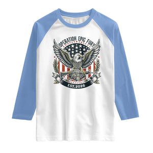 Operation Epic Fury Patriotic Eagle Crest Est 2026 Raglan Shirt American Strength Freedom TS02 White Carolina Blue Print Your Wear