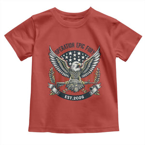 Operation Epic Fury Patriotic Eagle Crest Est 2026 Toddler T Shirt American Strength Freedom TS02 Red Print Your Wear