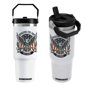 Operation Epic Fury Patriotic Eagle Crest Est 2026 Flip Straw Tumbler American Strength Freedom TS02 One Size: 30 oz White Print Your Wear