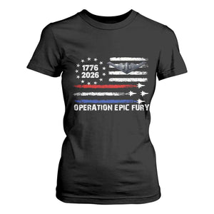 Operation Epic Fury 1776 2026 American Flag Aviation T Shirt For Women Freedom Anniversary Statement TS02 Black Print Your Wear