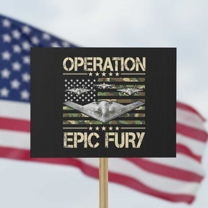 Operation Epic Fury Camo American Flag Protest Sign B12 Spirit Stealth Bomber Formation Patriotic Air Power TS02 Horizontal 18" × 24" Black Print Your Wear