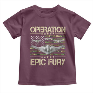 Operation Epic Fury Camo American Flag Toddler T Shirt B12 Spirit Stealth Bomber Formation Patriotic Air Power TS02 Maroon Print Your Wear