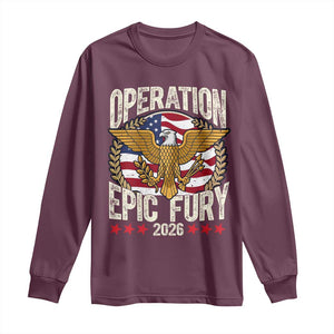 Operation Epic Fury 2026 Patriotic Eagle Crest Long Sleeve Shirt American Strength and Freedom TS02 Maroon Print Your Wear
