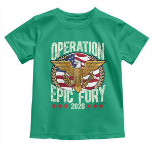 Operation Epic Fury 2026 Patriotic Eagle Crest Toddler T Shirt American Strength and Freedom TS02 Irish Green Print Your Wear