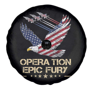 Operation Epic Fury American Eagle Flag Spare Tire Cover Jet Flyover USA Freedom TS02 Print Your Wear