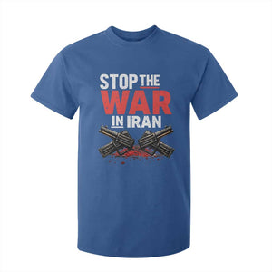 Stop the War in Iran T Shirt For Kid Anti War Protest Peace Advocacy Human Rights TS02 Royal Blue Print Your Wear