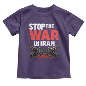 Stop the War in Iran Toddler T Shirt Anti War Protest Peace Advocacy Human Rights TS02 Purple Print Your Wear