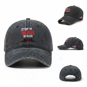 Stop the War in Iran Washed Cotton Baseball Cap Anti War Protest Peace Advocacy Human Rights TS02 Washed Cap Universal Fit Dark Gray Print Your Wear