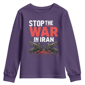 Stop the War in Iran Youth Sweatshirt Anti War Protest Peace Advocacy Human Rights TS02 Purple Print Your Wear