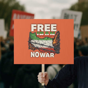 Free Iran No War Protest Graphic Protest Sign Barbed Wire Freedom Human Rights Solidarity TS02 Horizontal 18" × 24" Orange Print Your Wear