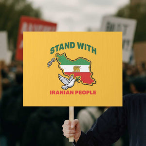 Stand With Iranian People Peace Dove Protest Sign Iran Map Flag Freedom Human Rights Support TS02 Horizontal 18" × 24" Yellow Print Your Wear