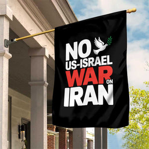 No US Israel War On Iran Garden Flag Anti War Peace Dove TS02 Print Your Wear