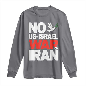 No US Israel War On Iran Long Sleeve Shirt Anti War Peace Dove TS02 Charcoal Print Your Wear