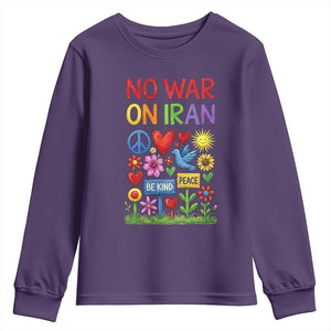 No War On Iran Colorful Peace Protest Youth Sweatshirt Anti War Activist Statement TS02 Purple Print Your Wear