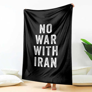 No War With Iran Throw Blanket Anti War Peace Protest Iranian People TS02 Print Your Wear