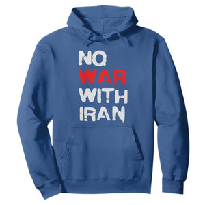 No War With Iran Hoodie Anti War Peace Activist Protest Iranian People TS02 Royal Blue Print Your Wear
