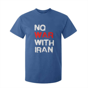 No War With Iran T Shirt For Kid Anti War Peace Activist Protest Iranian People TS02 Royal Blue Print Your Wear