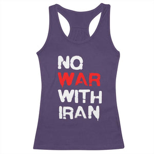 No War With Iran Racerback Tank Top Anti War Peace Activist Protest Iranian People TS02 Purple Print Your Wear
