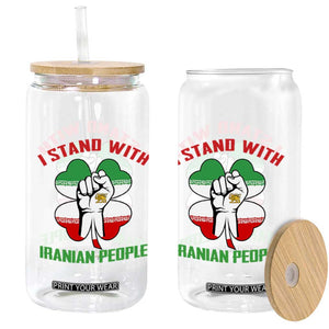 I Stand With Iranian People Freedom Supporters Glass Can Raised Fist Persian Flag Iran Revolution TS02 Print Your Wear