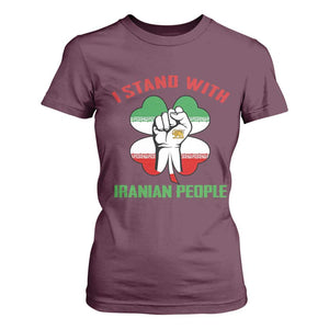 I Stand With Iranian People Freedom Supporters T Shirt For Women Raised Fist Persian Flag Iran Revolution TS02 Maroon Print Your Wear