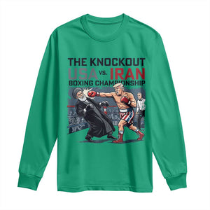 Sarcastic USA vs Iran Knockout Boxing Championship Long Sleeve Shirt Funny Political Satire Fight Night TS02 Irish Green Print Your Wear