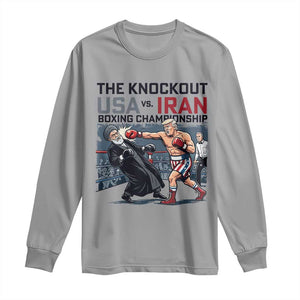 Sarcastic USA vs Iran Knockout Boxing Championship Long Sleeve Shirt Funny Political Satire Fight Night TS02 Sport Gray Print Your Wear