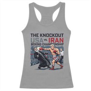 Sarcastic USA vs Iran Knockout Boxing Championship Racerback Tank Top Funny Political Satire Fight Night TS02 Sport Gray Print Your Wear