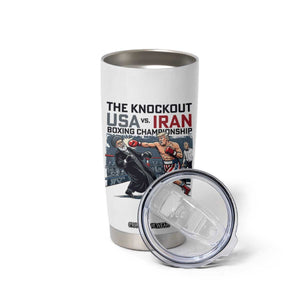 Sarcastic USA vs Iran Knockout Boxing Championship Tumbler Cup Funny Political Satire Fight Night TS02 Print Your Wear