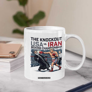 Sarcastic USA vs Iran Knockout Boxing Championship Coffee Mug Funny Political Satire Fight Night TS02 Print Your Wear