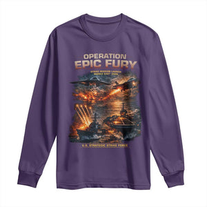 Operation Epic Fury Strike Mission 2026 Graphic Long Sleeve Shirt U.S. Strategic Strike Force Military Action TS02 Purple Print Your Wear