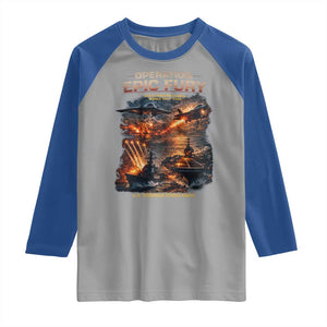 Operation Epic Fury Strike Mission 2026 Graphic Raglan Shirt U.S. Strategic Strike Force Military Action TS02 Sport Gray Royal Print Your Wear