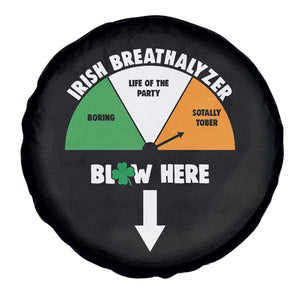 Irish Breathalyzer Blow Here Funny Drinking Gauge Spare Tire Cover St Patricks Day Party Offensive Adult Humor TS02 Print Your Wear