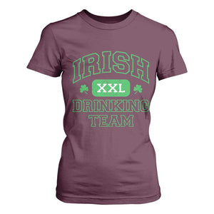 Irish Drinking Team XXL Funny St Patricks Day Party Squad T Shirt For Women TS02 Maroon Print Your Wear
