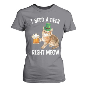 I Need A Beer Right Meow Funny Cat Drinking Joke T Shirt For Women St Patricks Day Humor TS02 Charcoal Print Your Wear