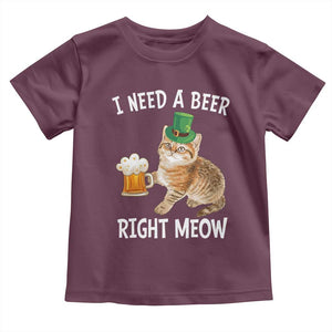 I Need A Beer Right Meow Funny Cat Drinking Joke Toddler T Shirt St Patricks Day Humor TS02 Maroon Print Your Wear