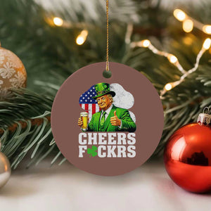 Cheers Fckers Funny Trump Irish Toast Ceramic Ornament St Patricks Day Drinking Humor TS02 1pc Mocha Print Your Wear