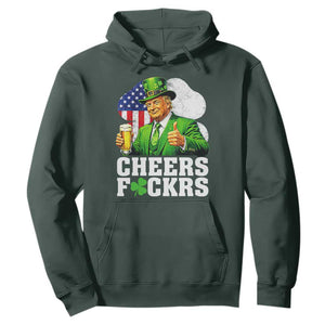 Cheers Fckers Funny Trump Irish Toast Hoodie St Patricks Day Drinking Humor TS02 Dark Forest Green Print Your Wear