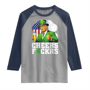 Cheers Fckers Funny Trump Irish Toast Raglan Shirt St Patricks Day Drinking Humor TS02 Sport Gray Navy Print Your Wear