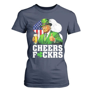 Cheers Fckers Funny Trump Irish Toast T Shirt For Women St Patricks Day Drinking Humor TS02 Navy Print Your Wear