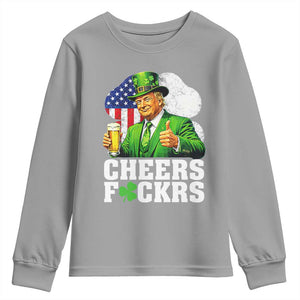 Cheers Fckers Funny Trump Irish Toast Youth Sweatshirt St Patricks Day Drinking Humor TS02 Sport Gray Print Your Wear