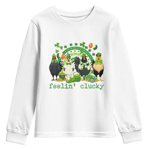 Funny St Patricks Day Chicken Shamrock Youth Sweatshirt Feelin Clucky Hen Lucky Clover Pun Irish Humor TS02 White Print Your Wear